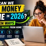 Make money online in 2026 banner featuring a home office workspace, laptop, and strategies for building real income from home with freelancing, content creation, online business, and passive income methods.